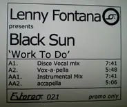 Lenny Fontana Presents Black Sun - Work To Do