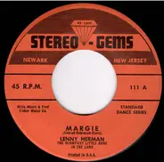 Lenny Herman - Margie / Lover Come Back To Me