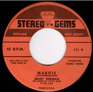 Lenny Herman - Margie / Lover Come Back To Me