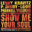 CD Single - Lenny Kravitz • P. Diddy • Loon • Pharrell Williams - Show Me Your Soul
