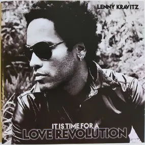 Lenny Kravitz - It Is Time for a Love Revolution