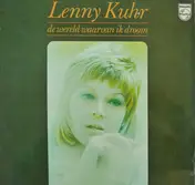 Lenny Kuhr - De Wereld Waarvan Ik Droom