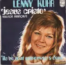 7inch Vinyl Single - Lenny Kuhr - Jesus Cristo (Version Française)