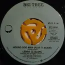 7inch Vinyl Single - Lenny LeBlanc - Hound Dog Man (Play It Again) - PRC, Richmond Pressing