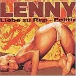 Lenny - Liebe Zu Rap / Politix
