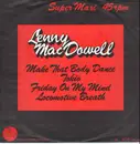 12inch Vinyl Single - Lenny Mac Dowell - Make That Body Dance / Tokio