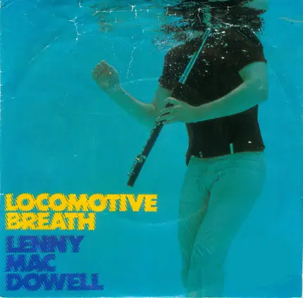 Lenny Mac Dowell - Locomotive Breath