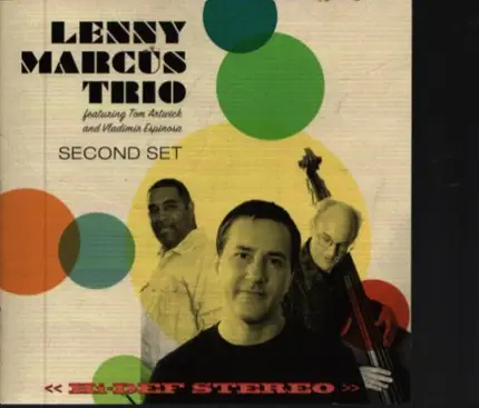 Lenny Marcus Trio - Second Set