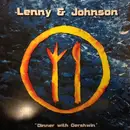 12'' - Lenny & Johnson - Dinner With Gershwin