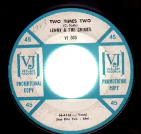 Lenny - Two Times Two / Only Forever