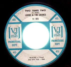 Lenny - Two Times Two / Only Forever