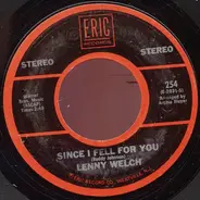 Lenny Welch / Bill Hayes - Since I Fell For You / The Ballad Of Davy Crockett