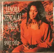 Lenora Zenzalai Helm - Spirit Child
