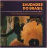 LP - L'Ensemble Amaro De Souza - Saudades Do Brasil
