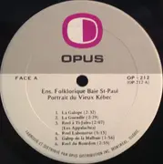 LP - L'Ensemble Folklorique de Baie St-Paul - Portrait Du Vieux Kebec, Volume 1