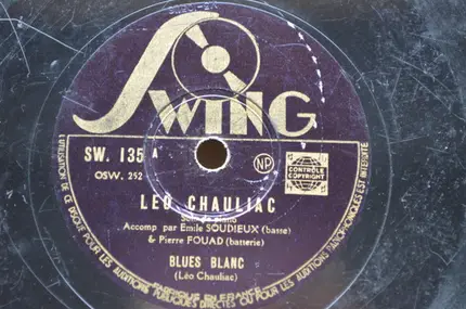 Léo Chauliac - Micheline / Blues Blanc