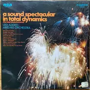 Leo Addeo And His Orchestra - A Sound Spectacular In Total Dynamics - The Best Sound Around