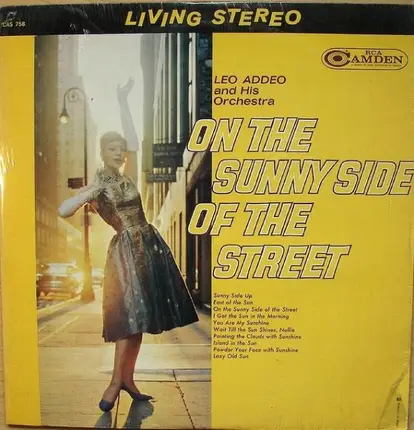 Leo Addeo And His Orchestra - On The Sunny Side Of The Street
