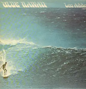 Leo Addeo - Blue Hawaii