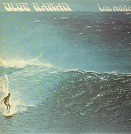 Leo Addeo And His Orchestra - Blue Hawaii