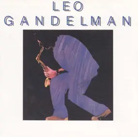 Leo Gandelman - Leo Gandelman
