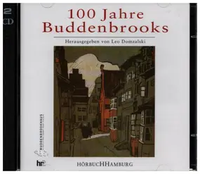 Leo Domzalski - 100 Jahre Buddenbrooks