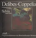 Double LP - Léo Delibes/Orchester des Bolschoitheaters Moskau, J. Feier, F. Mansurow - Coppélia Gesamtaufnahme - Sylvia Ballett-Suite