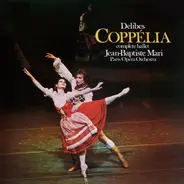 Léo Delibes - Jean-Baptiste Mari , Orchestre National De L'Opéra De Paris - Coppélia. Complete Ballet