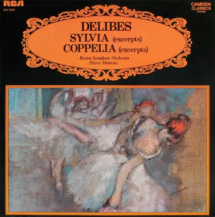 Léo Delibes , Boston Symphony Orchestra , Pierre Monteux - Sylvia/Coppelia (Excerpts)