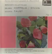 Delibes / Gounod - Jean Fournet - Coppelia / Sylvia ; Faust