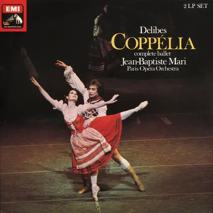 Léo Delibes , Jean-Baptiste Mari , Orchestre National De L'Opéra De Paris - Coppélia (Complete Ballet)