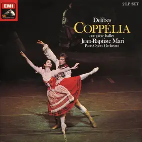 Leo Delibes - Coppélia (Complete Ballet)