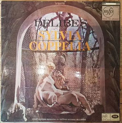 Delibes - Coppélia / Sylvia