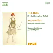 Delibes - Sylvia (Complete Ballet)