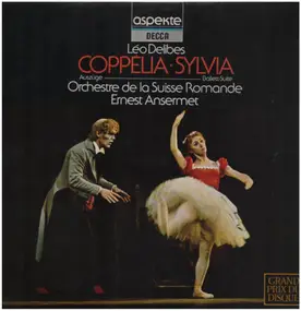 Leo Delibes - Coppélia / Sylvia