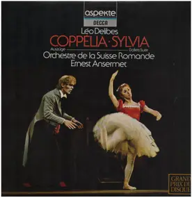 Leo Delibes - Coppélia / Sylvia