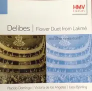 Léo Delibes - Flower Duet From Lakmé And Other Opera Duets