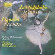 Delibes / Chopin - Les Sylphides - Coppelia