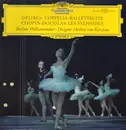 LP - Léo Delibes / Frédéric Chopin - Coppelia-Ballettsuite / Les Sylphides