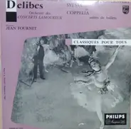 Léo Delibes - Sylvia et Coppelle