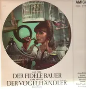 Fall / Zeller - Der Fidele Bauer / Der Vogelhändler