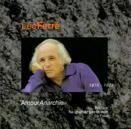 Léo Ferré - Amour Anarchie