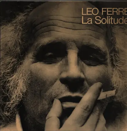 Léo Ferré - La Solitude
