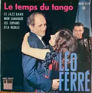 Léo Ferré - Le Temps Du Tango