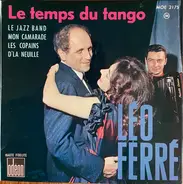 Léo Ferré - Le Temps Du Tango