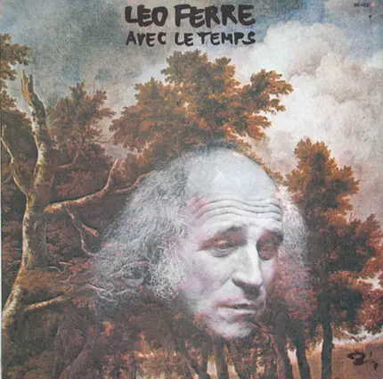 Léo Ferré - Avec Le Temps