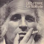 Léo Ferré - La Solitude