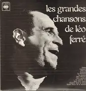 Léo Ferré - Les Grandes Chansons De Léo Ferré