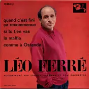 leo ferre - Quand C'Est Fini Ça Recommence