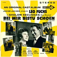 Leo Fuchs , Sholom Secunda - Bei Mir Bistu Schoen